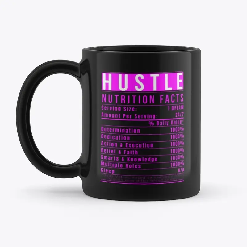 Boss Lady Hustle Nutrition Facts Pink