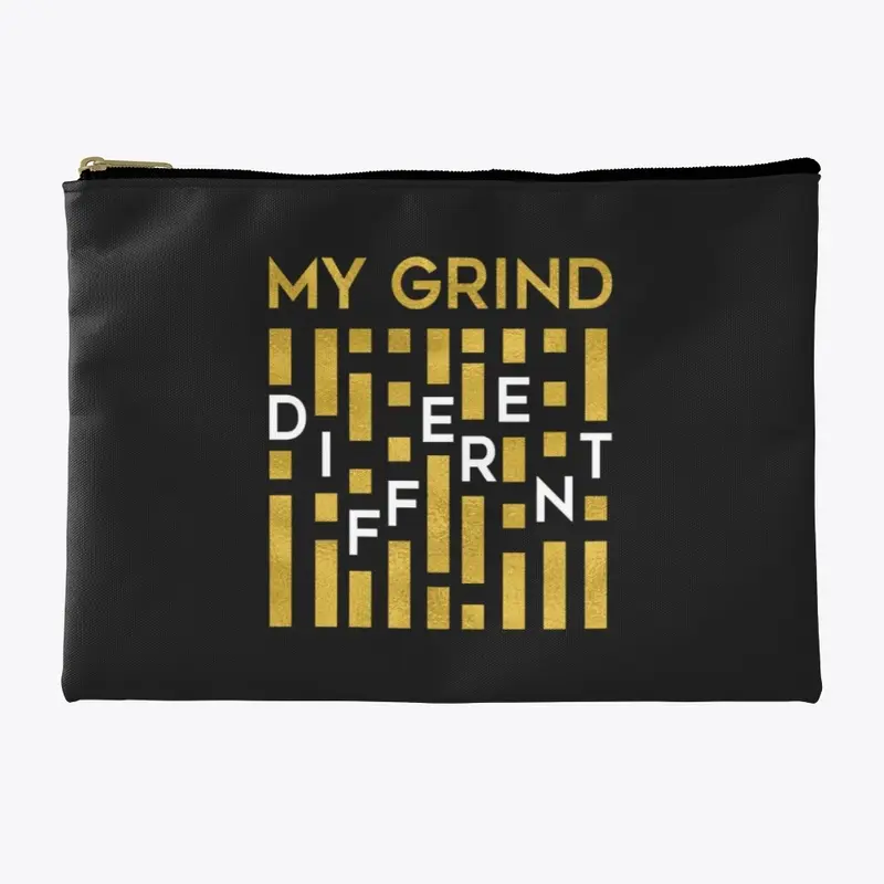 My Grind Different Collection 