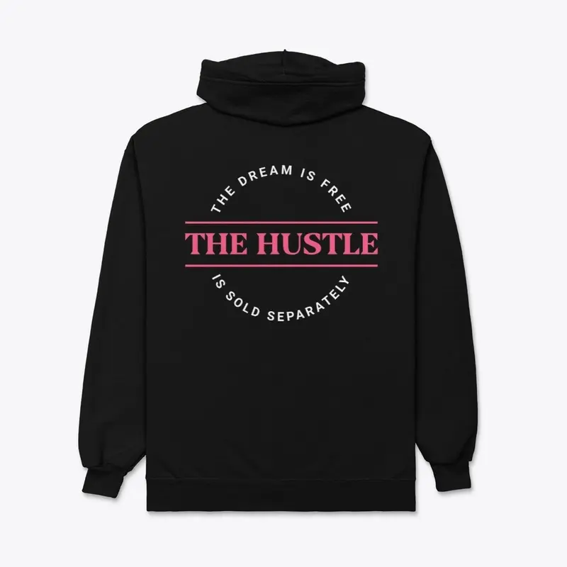 The Dream is Free Full Zip Hoodie