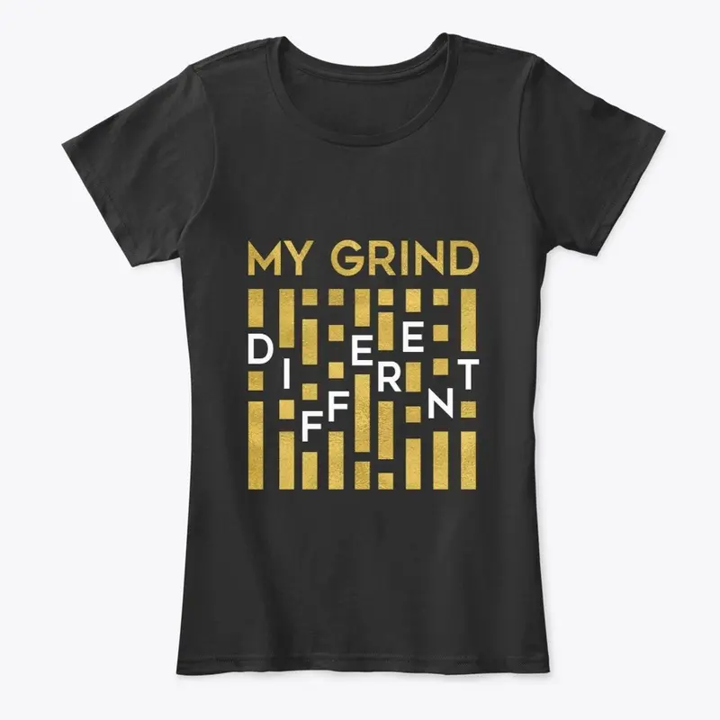 My Grind Different Collection 